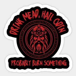 Burn something Sticker